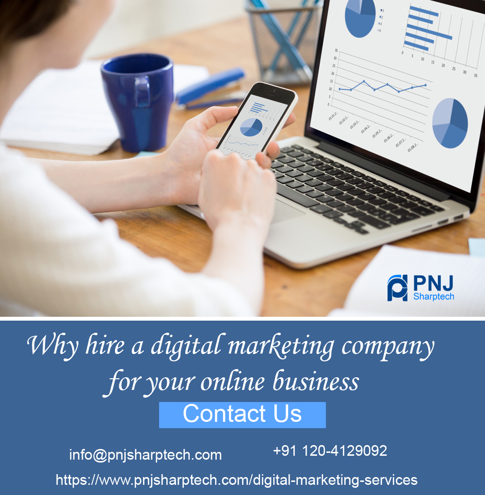 Why hire a digital marketing company for your online business