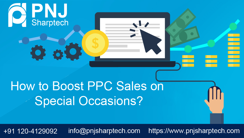 Boost PPC Sales on Special Occasions