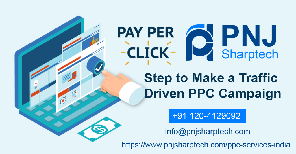 Traffic Driven PPC Campaign