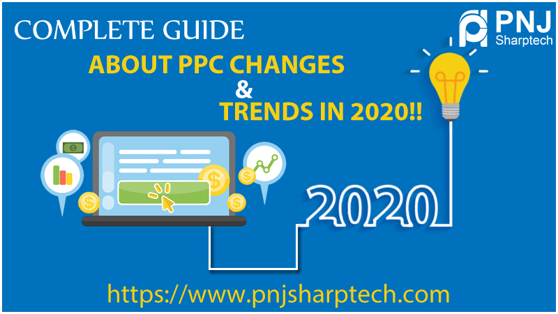 PPC Changes & Trends in 2020