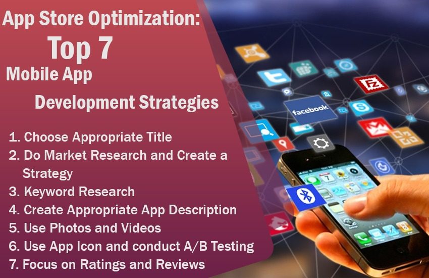 App Store Optimization - Top 7 Mobile App Development Strategies