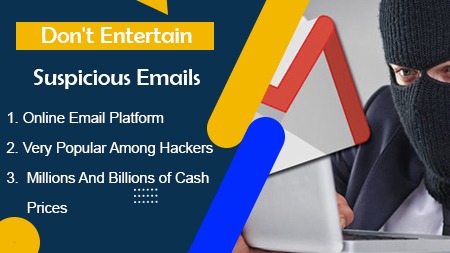 Don't entertain suspicious emails