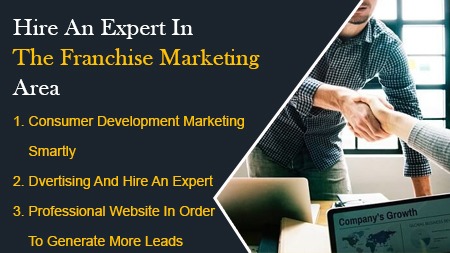 Hire an Expert in the Franchise Marketing Area