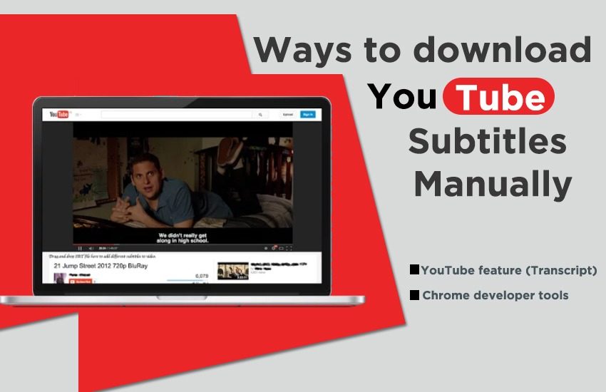 Ways to download YouTube Subtitles Manually