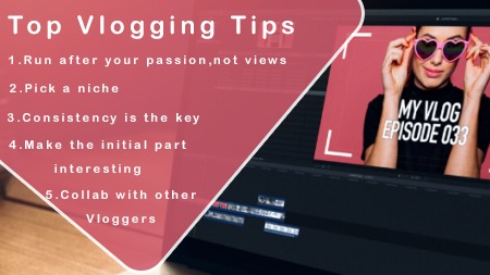 Top Vlogging tips