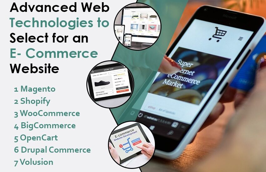 Advanced Web Technologies to Select for an E-Commerce Website