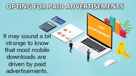 Opting for paid advertisements