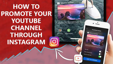 How to promote your YouTube channel through Instagram