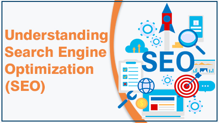 Understanding search engine optimization (SEO)
