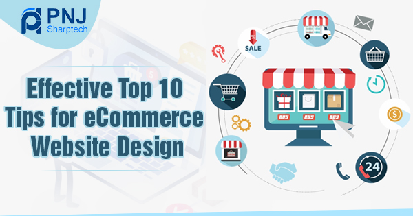 Effective Top 10 Tips for eCommerce Website Design