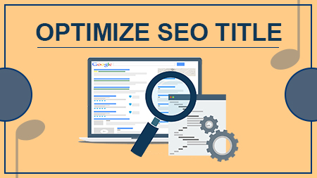 OPTIMIZE SEO TITLE