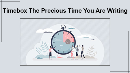 Timebox The Precious Time