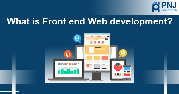 What is front end web development