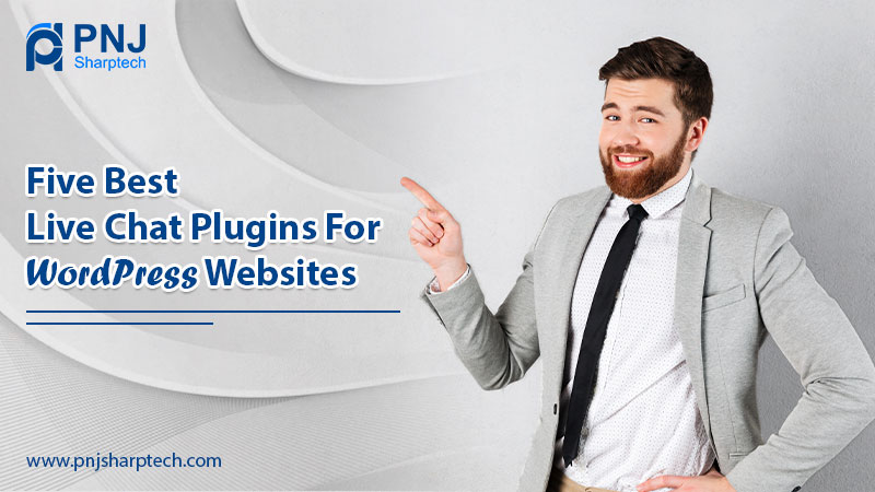 Five Best Live Chat Plugins For WordPress Websites